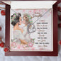 To My Daughter - Forever Love Necklace