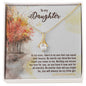 To My Daughter - Alluring Beauty Necklace