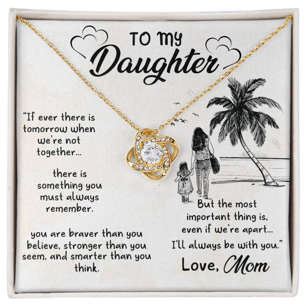 To My Daughter - Love Knot Necklace